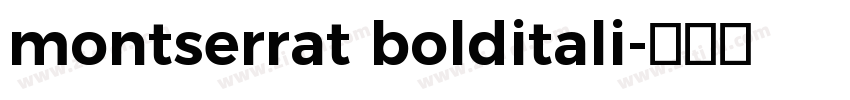 montserrat bolditali字体转换